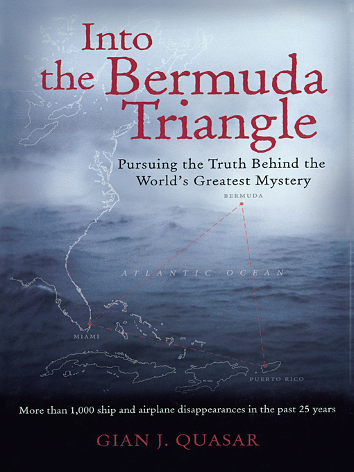 Title details for Into the Bermuda Triangle by Gian Quasar - Available